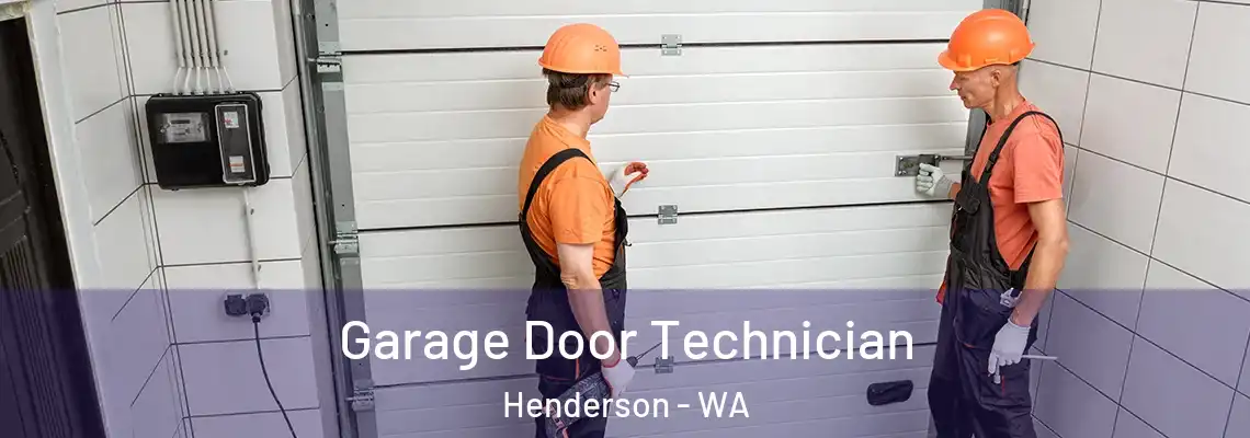  Garage Door Technician Henderson - WA