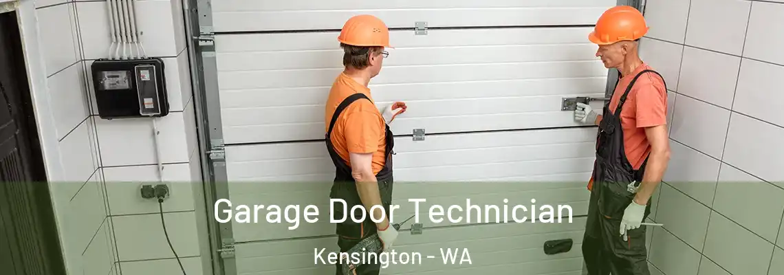 Garage Door Technician Kensington - WA