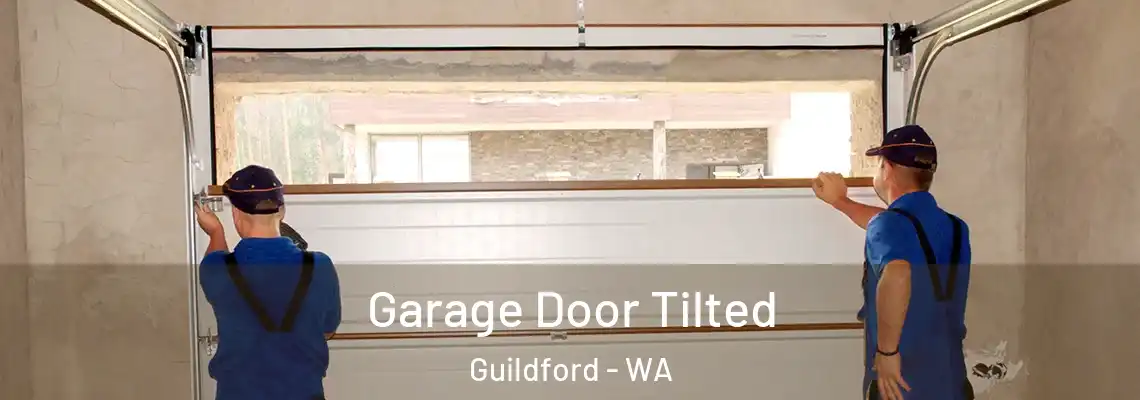 Garage Door Tilted Guildford - WA