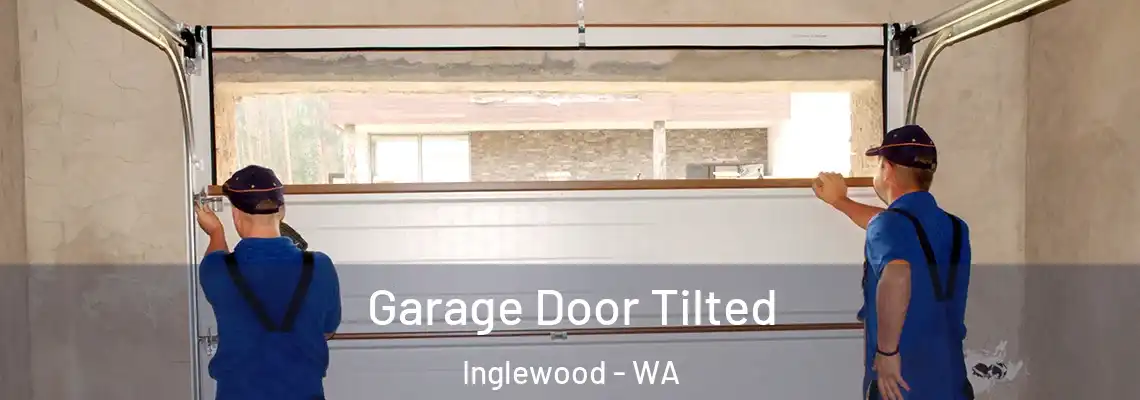 Garage Door Tilted Inglewood - WA