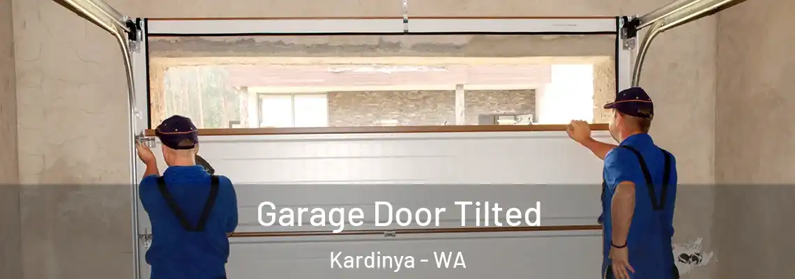 Garage Door Tilted Kardinya - WA