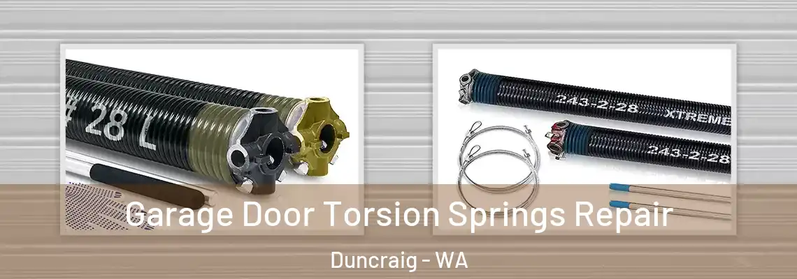 Garage Door Torsion Springs Repair Duncraig - WA