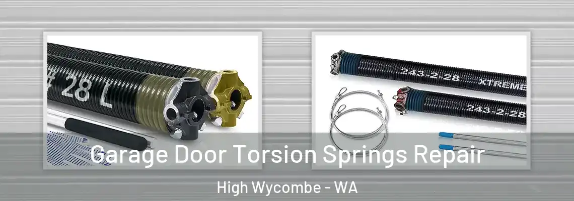 Garage Door Torsion Springs Repair High Wycombe - WA