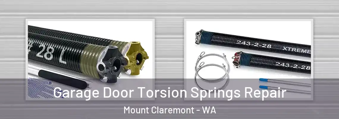 Garage Door Torsion Springs Repair Mount Claremont - WA