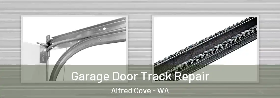 Garage Door Track Repair Alfred Cove - WA
