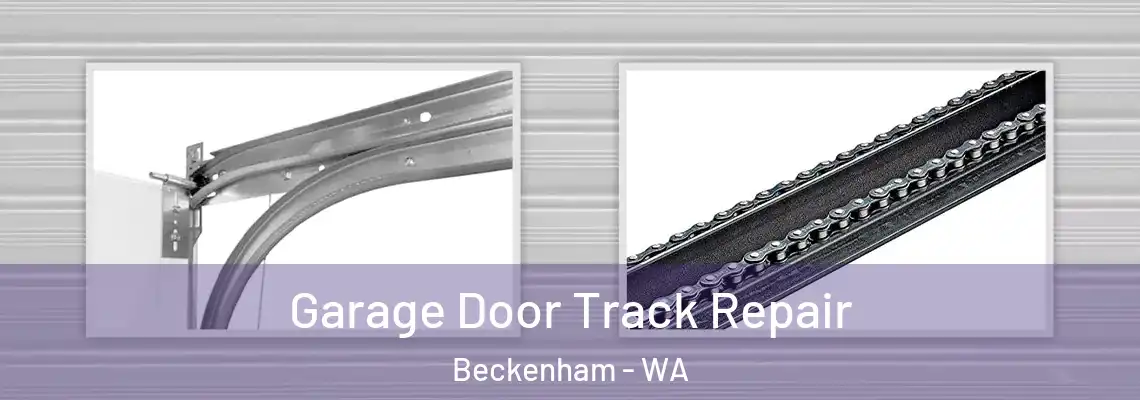 Garage Door Track Repair Beckenham - WA