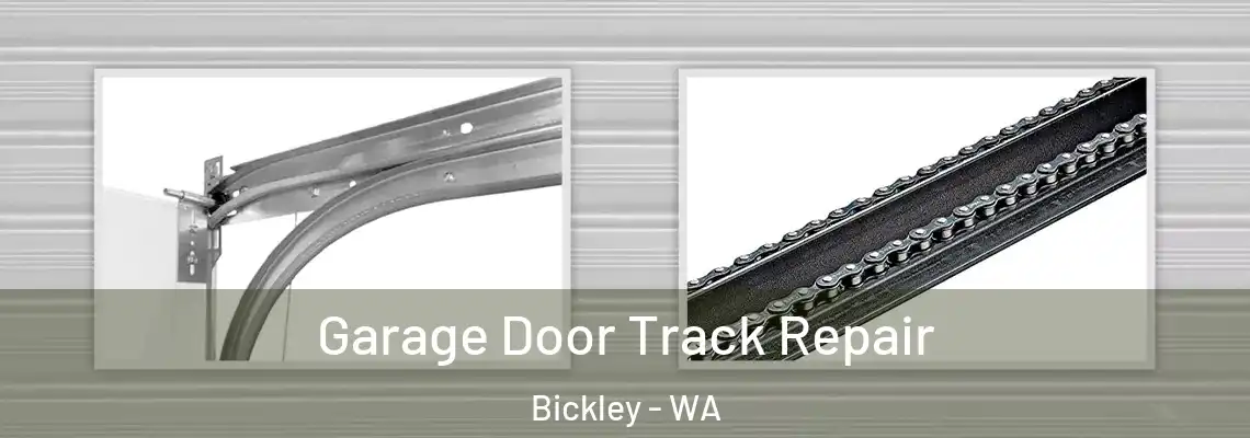Garage Door Track Repair Bickley - WA