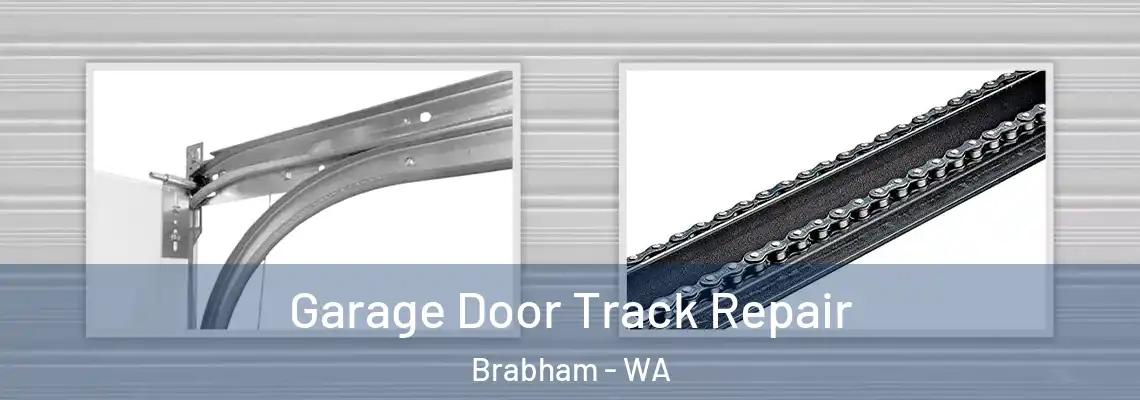 Garage Door Track Repair Brabham - WA