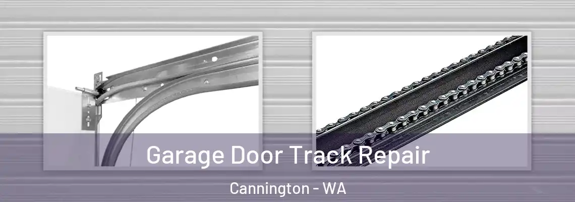 Garage Door Track Repair Cannington - WA