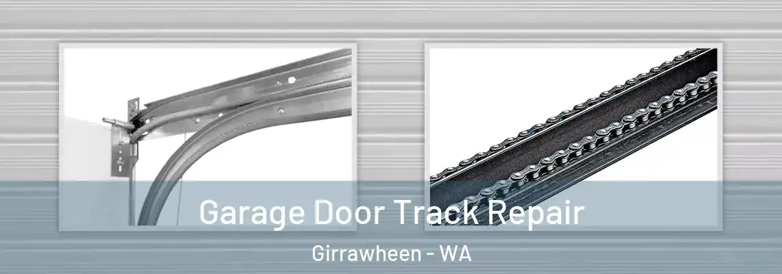 Garage Door Track Repair Girrawheen - WA