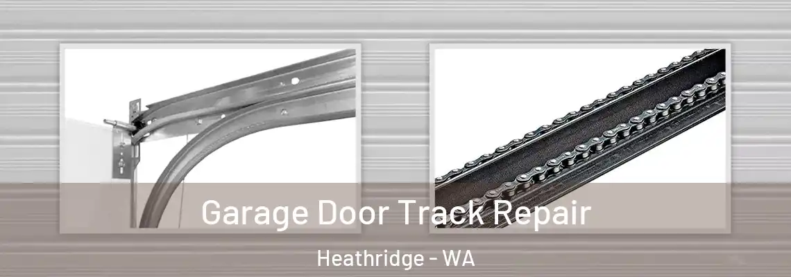 Garage Door Track Repair Heathridge - WA
