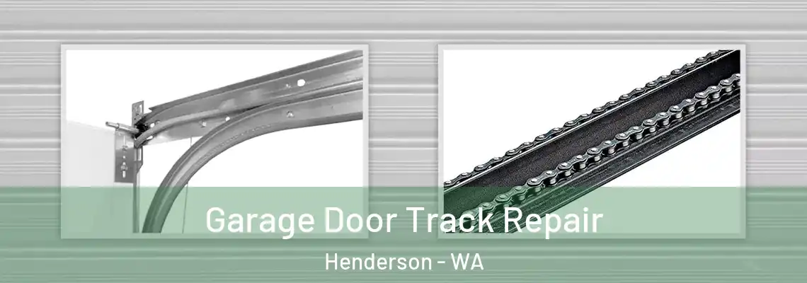  Garage Door Track Repair Henderson - WA