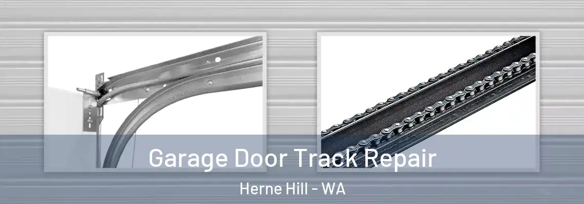 Garage Door Track Repair Herne Hill - WA