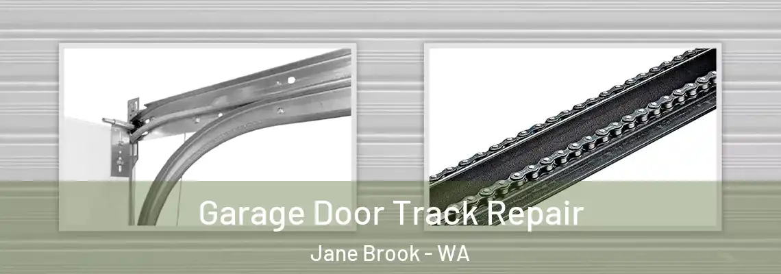 Garage Door Track Repair Jane Brook - WA