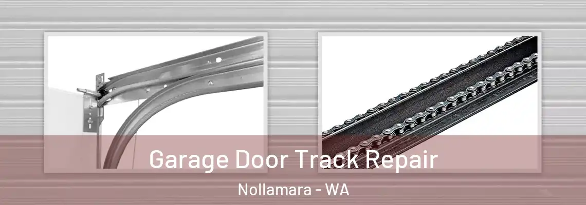 Garage Door Track Repair Nollamara - WA
