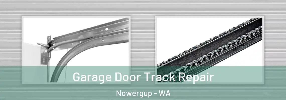 Garage Door Track Repair Nowergup - WA