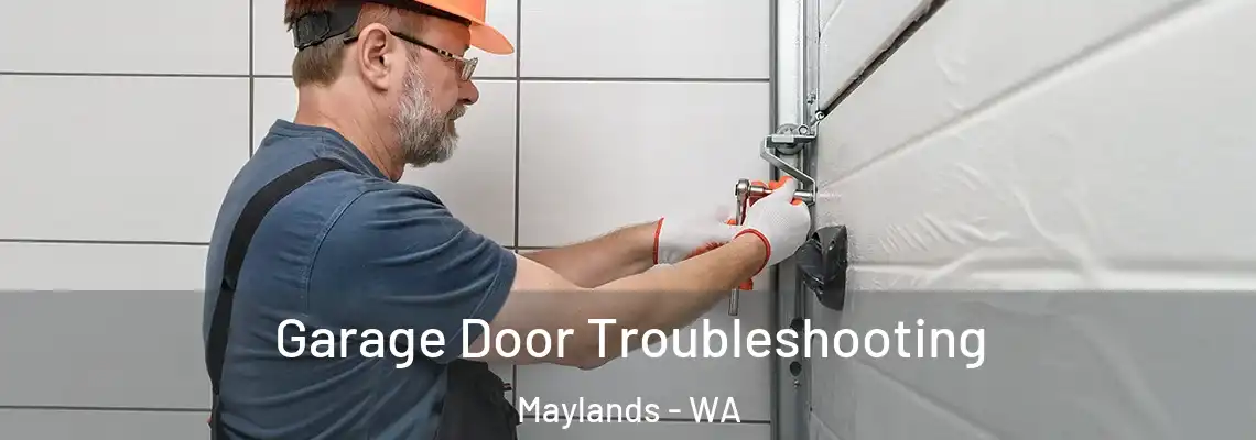 Garage Door Troubleshooting Maylands - WA