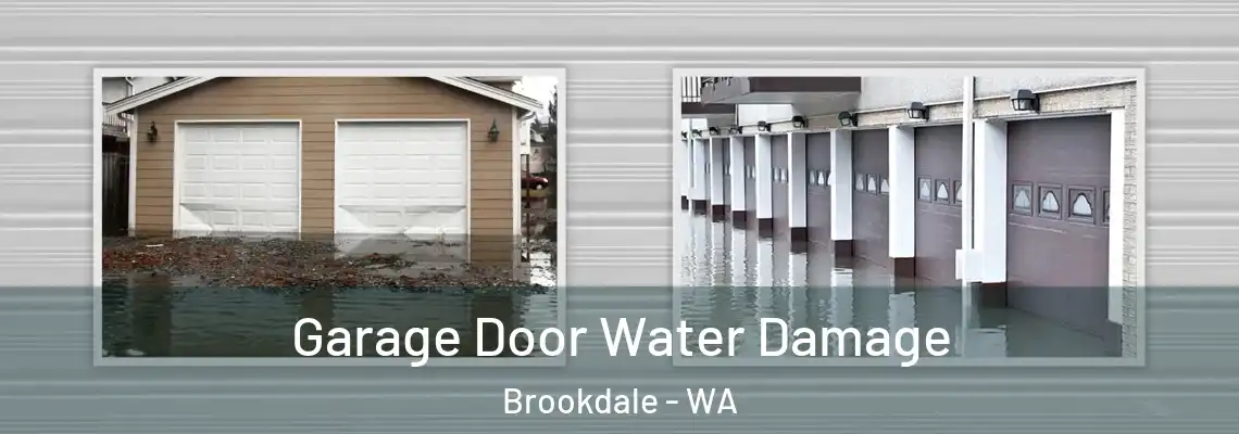 Garage Door Water Damage Brookdale - WA