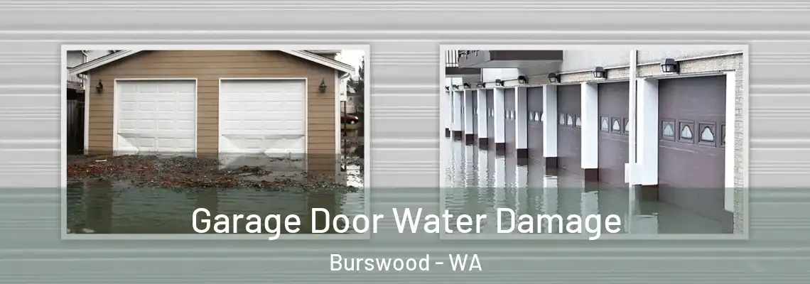 Garage Door Water Damage Burswood - WA
