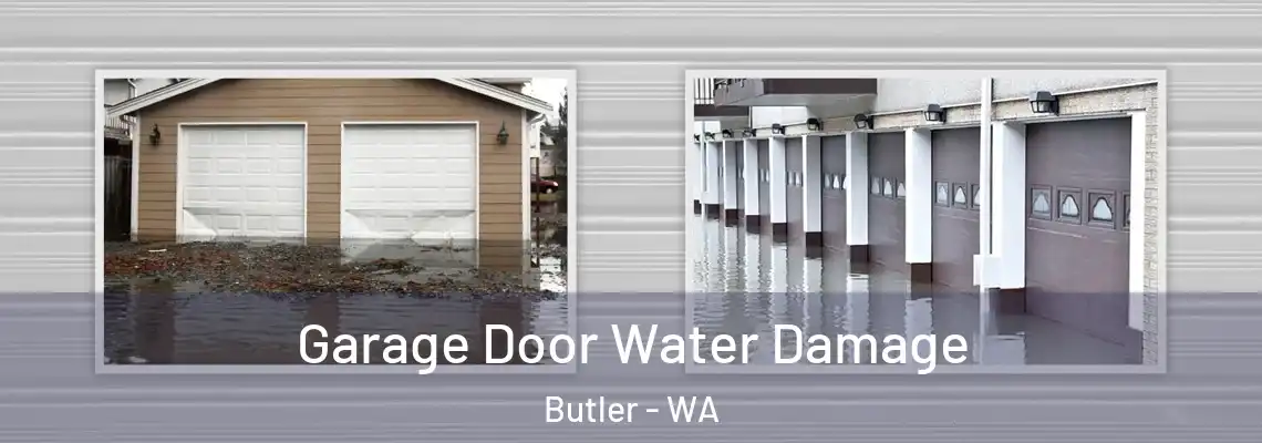 Garage Door Water Damage Butler - WA