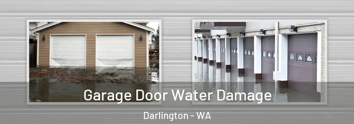 Garage Door Water Damage Darlington - WA