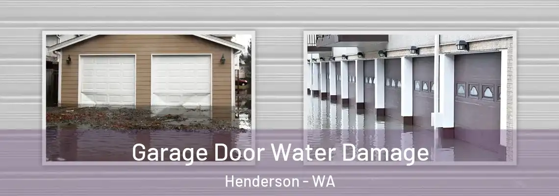 Garage Door Water Damage Henderson - WA