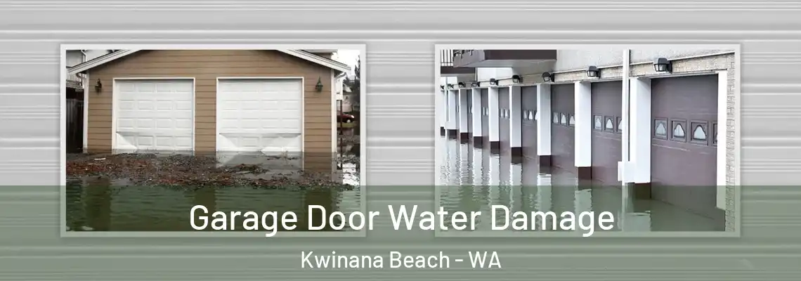 Garage Door Water Damage Kwinana Beach - WA