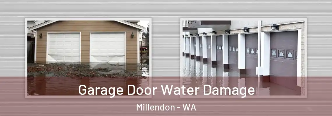 Garage Door Water Damage Millendon - WA