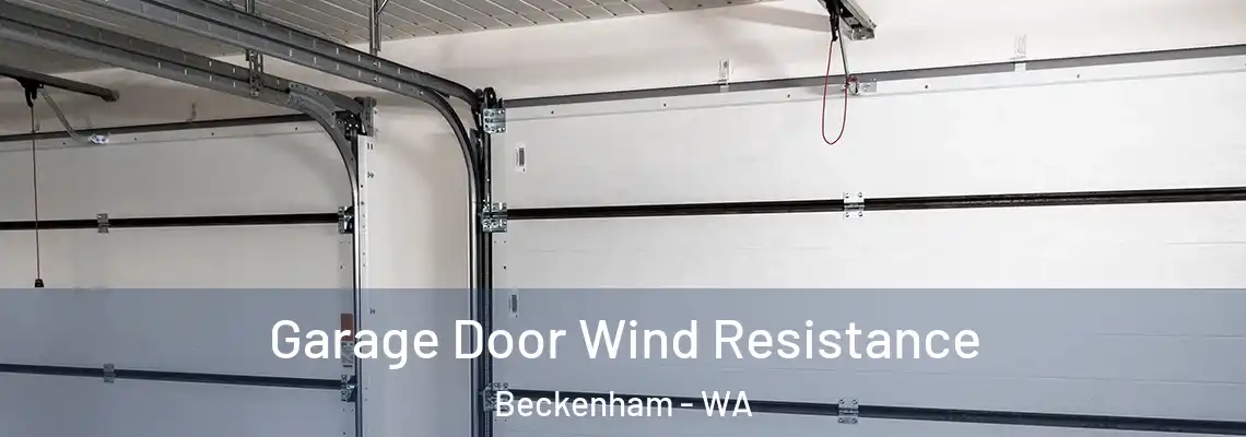 Garage Door Wind Resistance Beckenham - WA
