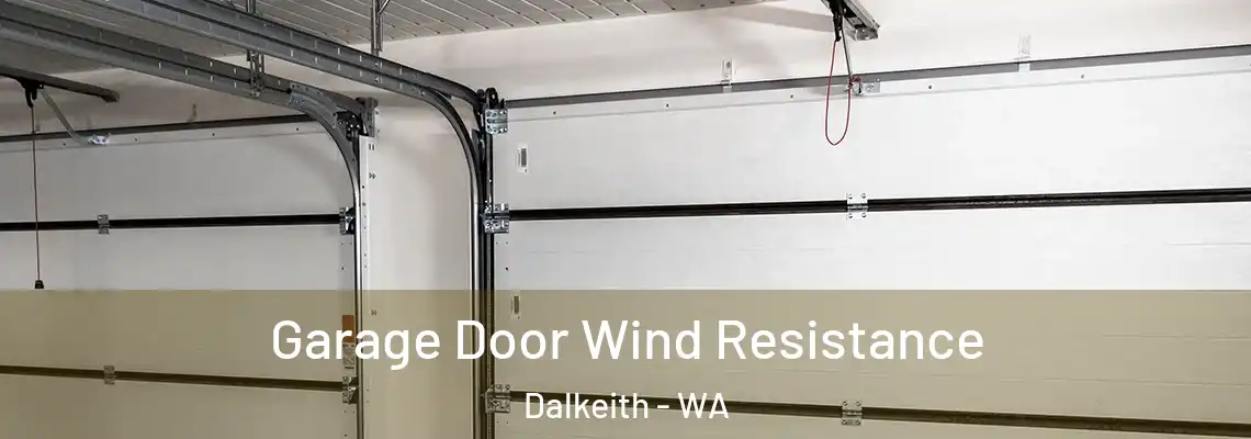 Garage Door Wind Resistance Dalkeith - WA