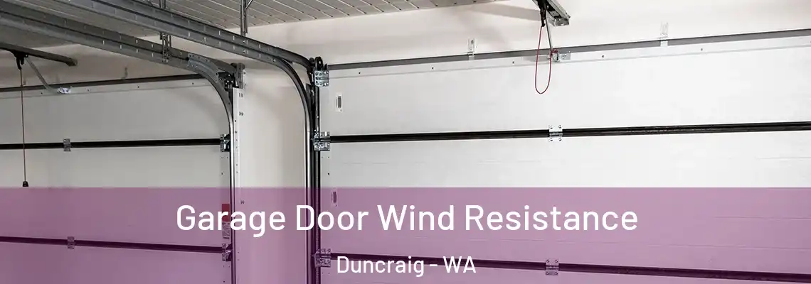 Garage Door Wind Resistance Duncraig - WA