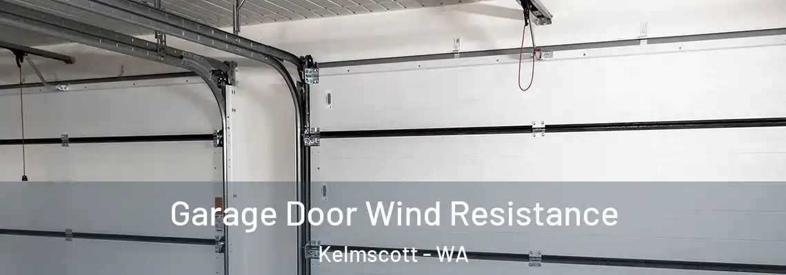  Garage Door Wind Resistance Kelmscott - WA