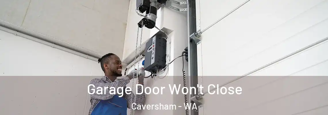 Garage Door Won't Close Caversham - WA