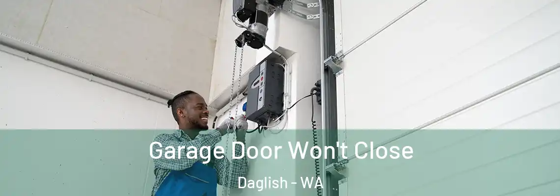 Garage Door Won't Close Daglish - WA