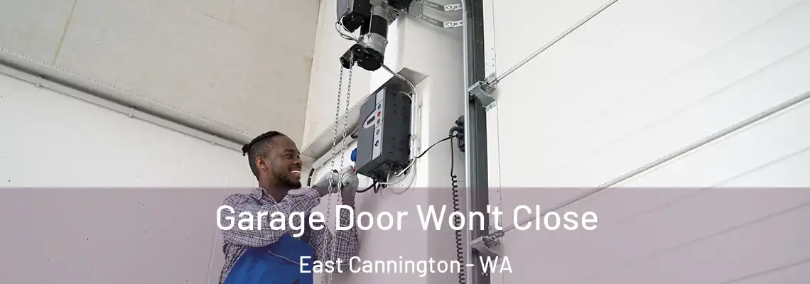 Garage Door Won't Close East Cannington - WA