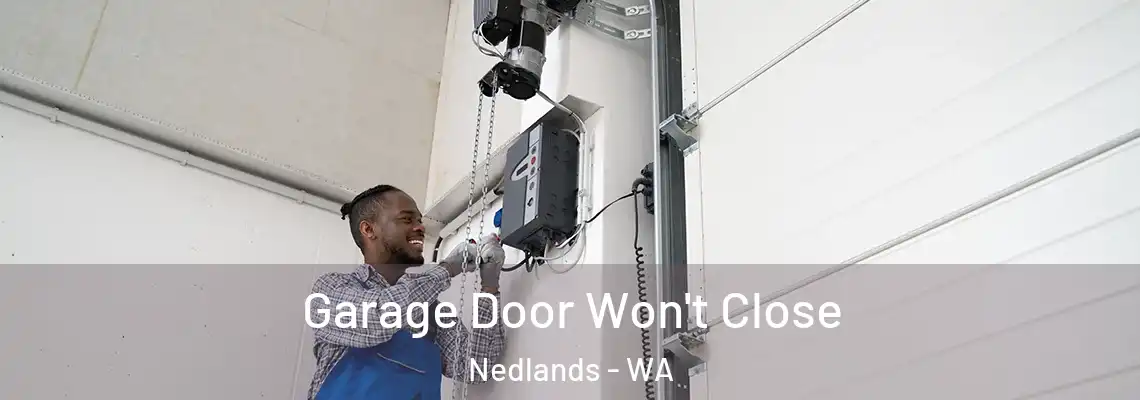  Garage Door Won't Close Nedlands - WA