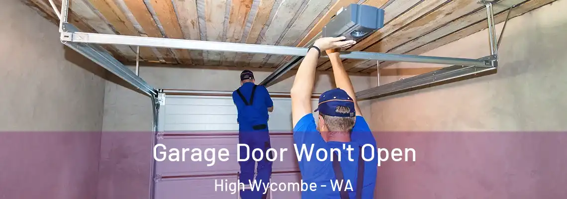 Garage Door Won't Open High Wycombe - WA