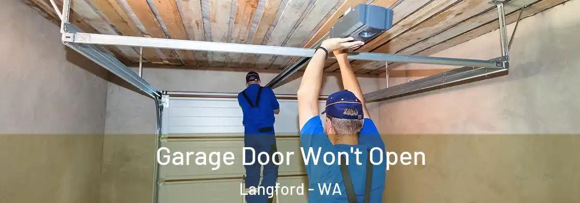 Garage Door Won't Open Langford - WA