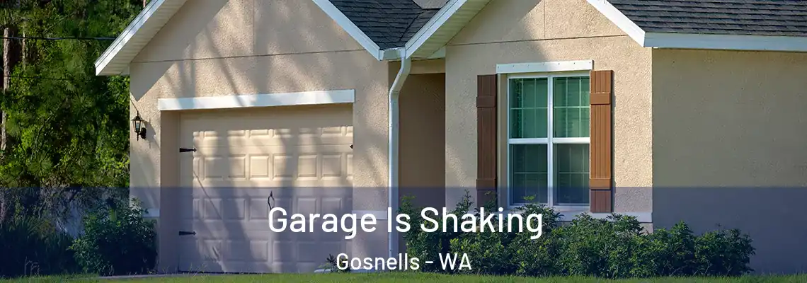 Garage Is Shaking Gosnells - WA