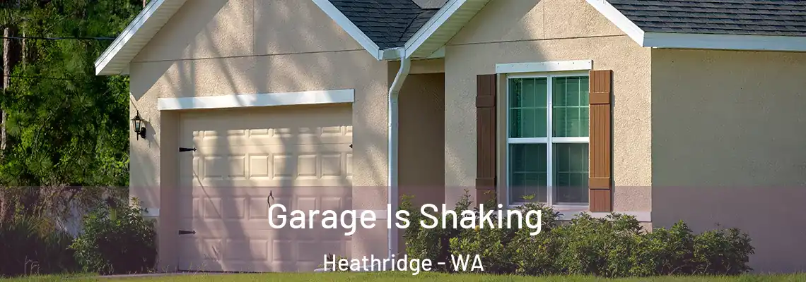 Garage Is Shaking Heathridge - WA