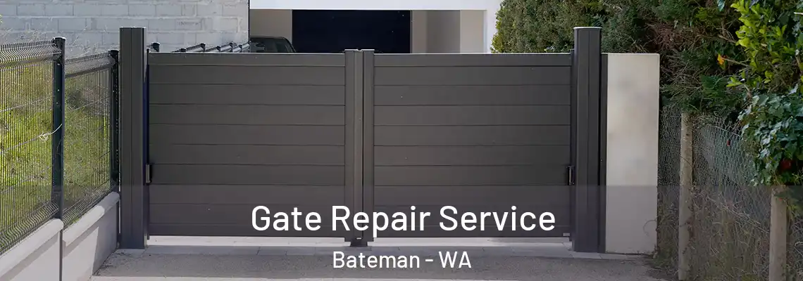 Gate Repair Service Bateman - WA