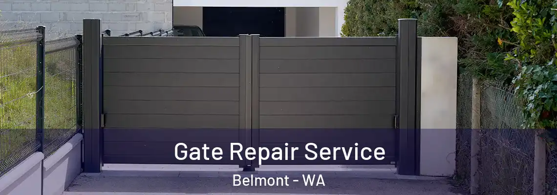 Gate Repair Service Belmont - WA