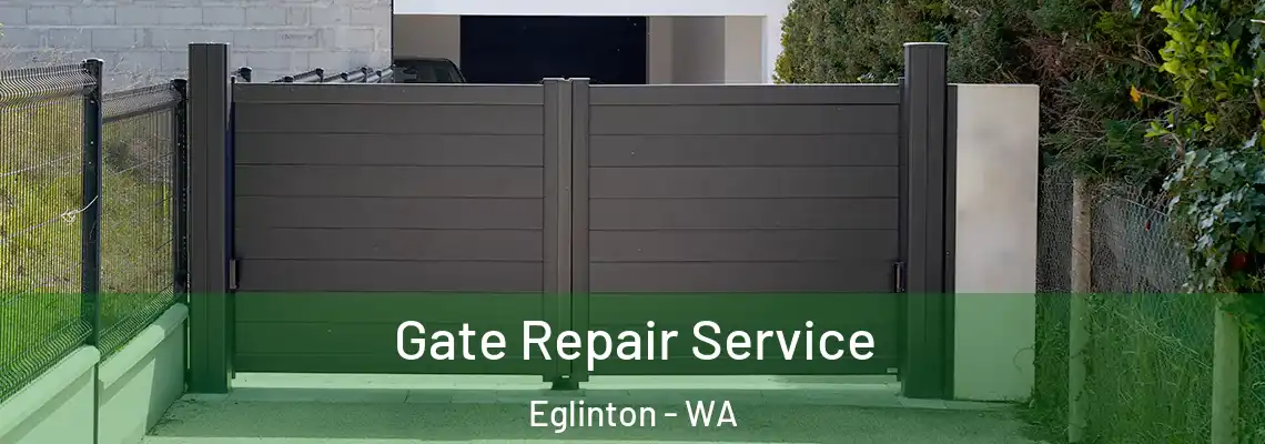 Gate Repair Service Eglinton - WA