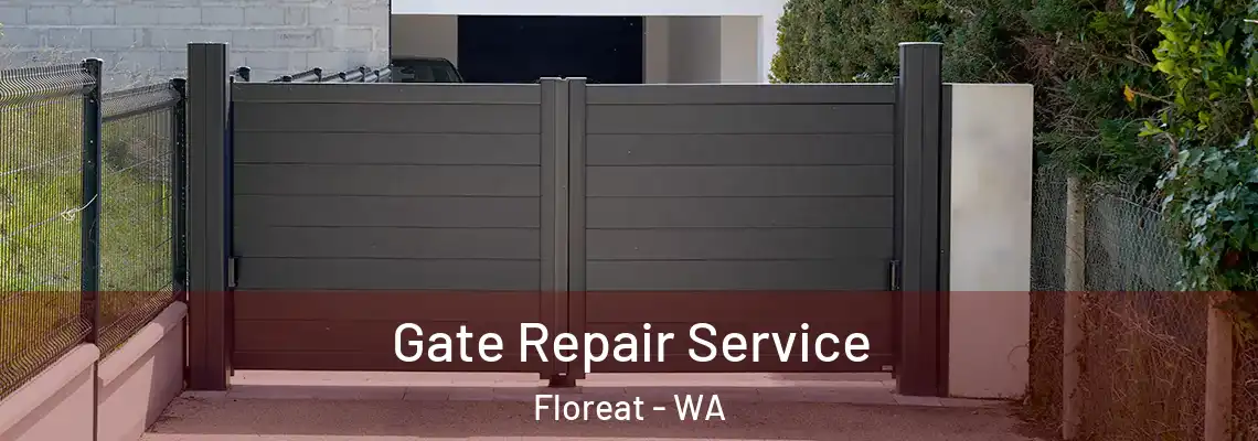Gate Repair Service Floreat - WA