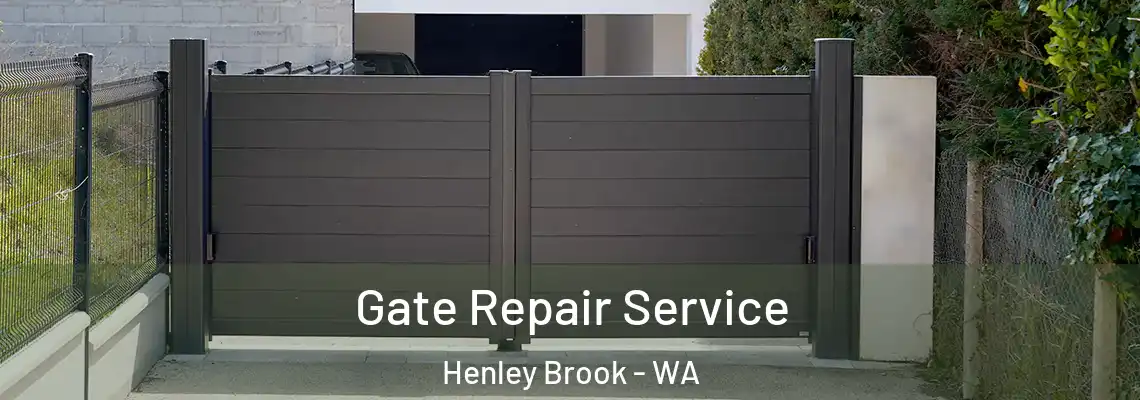 Gate Repair Service Henley Brook - WA