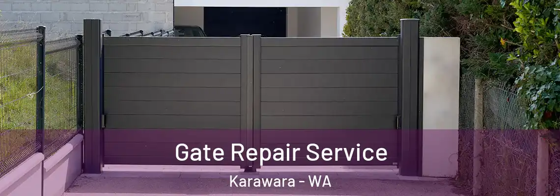 Gate Repair Service Karawara - WA