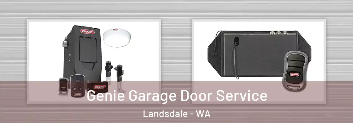 Genie Garage Door Service Landsdale - WA