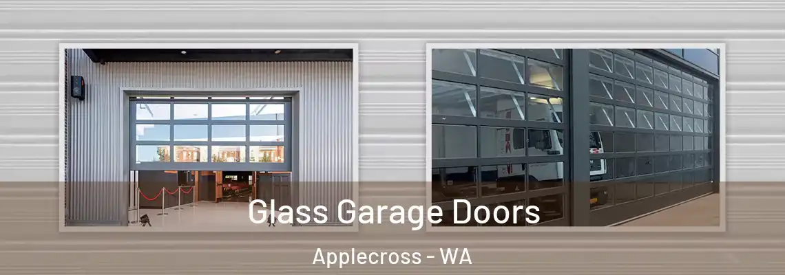  Glass Garage Doors Applecross - WA
