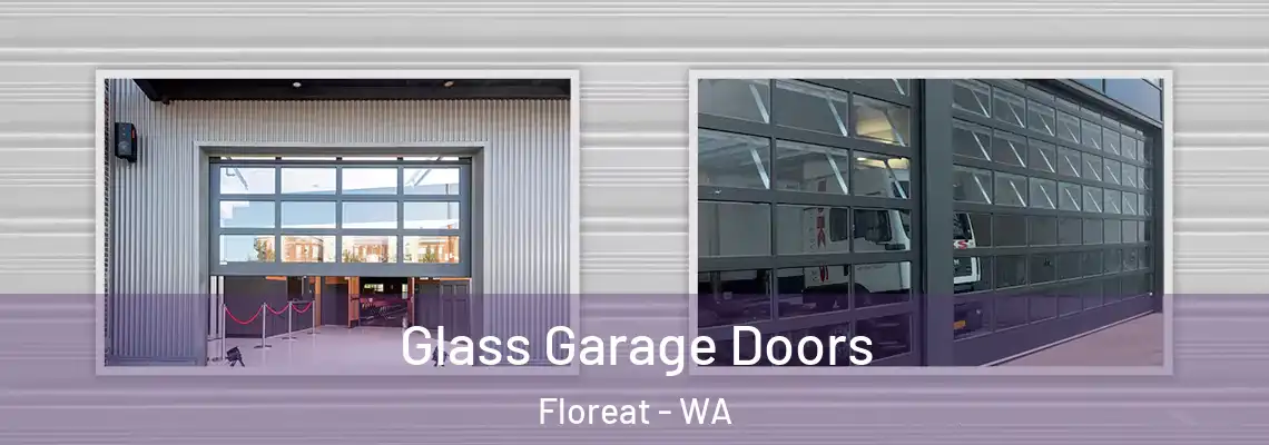  Glass Garage Doors Floreat - WA