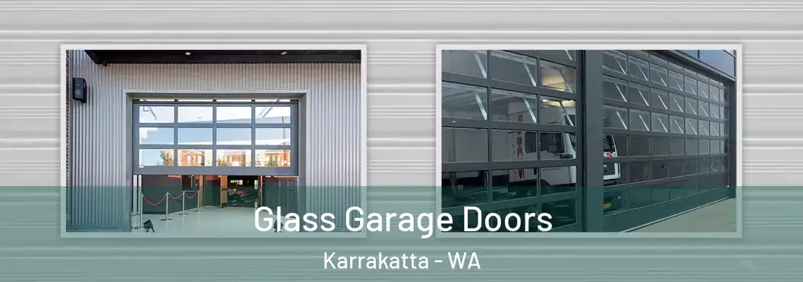 Glass Garage Doors Karrakatta - WA